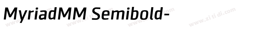 MyriadMM Semibold字体转换 MyriadMM Semibold字体转换